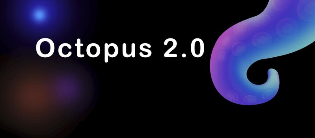 Restaking 带来了什么?探寻 Octupus 2.0 的前途与无限可能