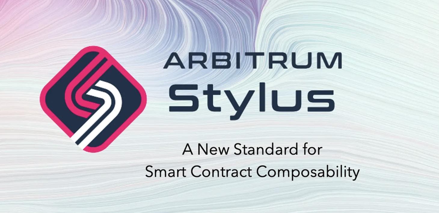Arbitrum Stylus:智能合约可组合性的新标准