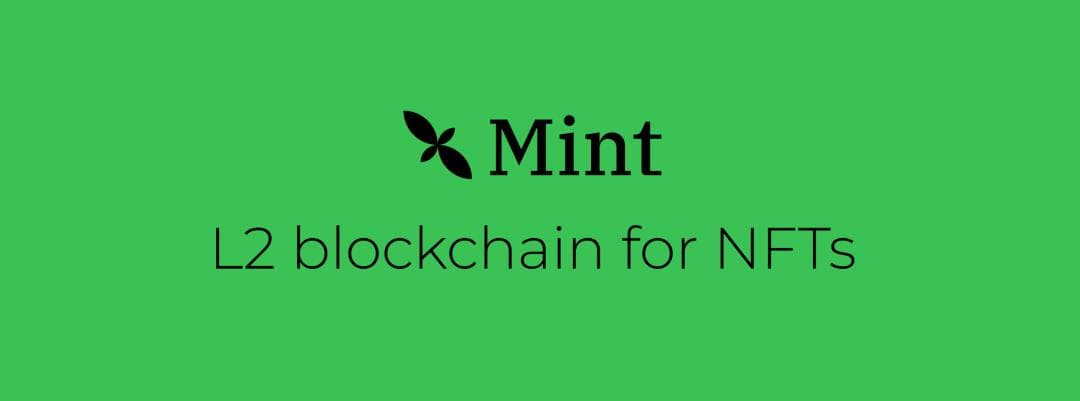 三分钟读懂 Mint Blockchain：一个聚焦在 NFT 领域的 L2 网络