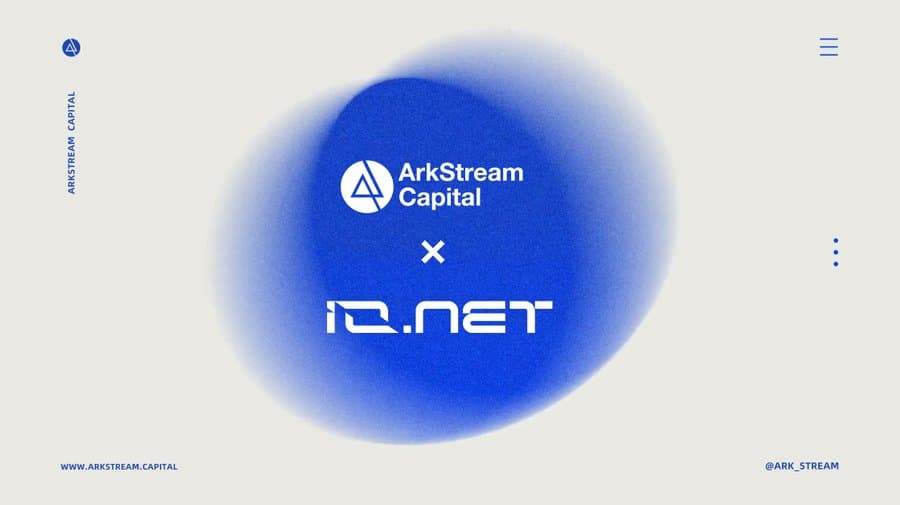 ArkStream Capital：我们为什么投资 io.net？