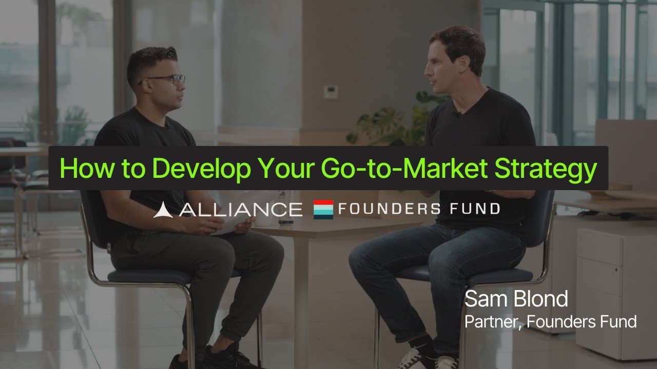 对话 Founders Fund 合伙人 Sam Blond：创始人如何驱动初创企业的销售与增长