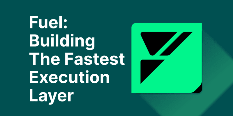 Fuel：解决拓展，并行，跨链，这个主网还未发布的L2协议到底什么来头？