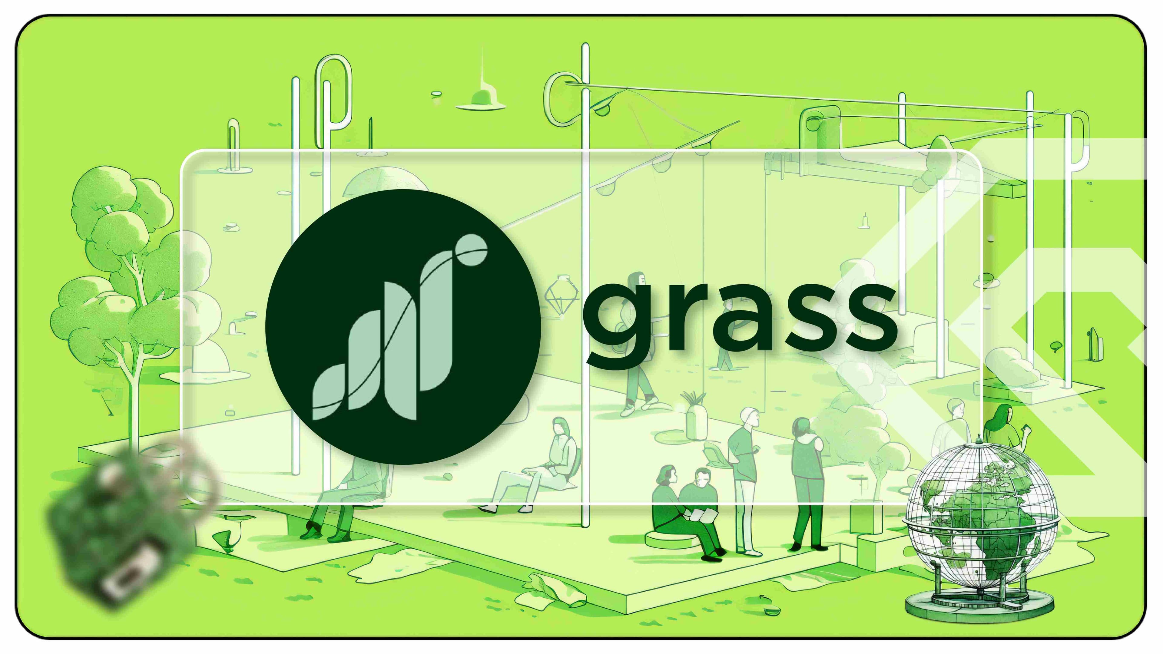 一文解析 $GRASS 代币价格上涨背后的逻辑