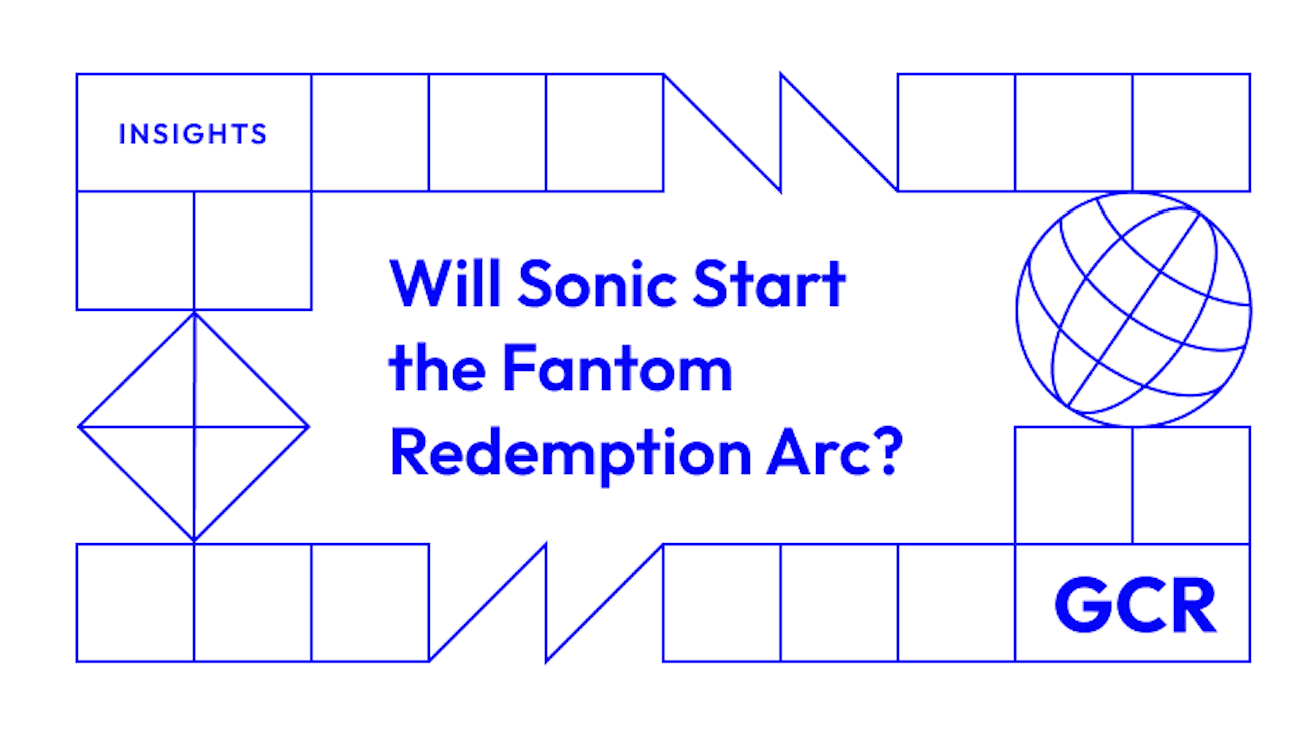 GCR：从 Fantom 到 Sonic，Andre Cronie 回归能否开启救赎之路？