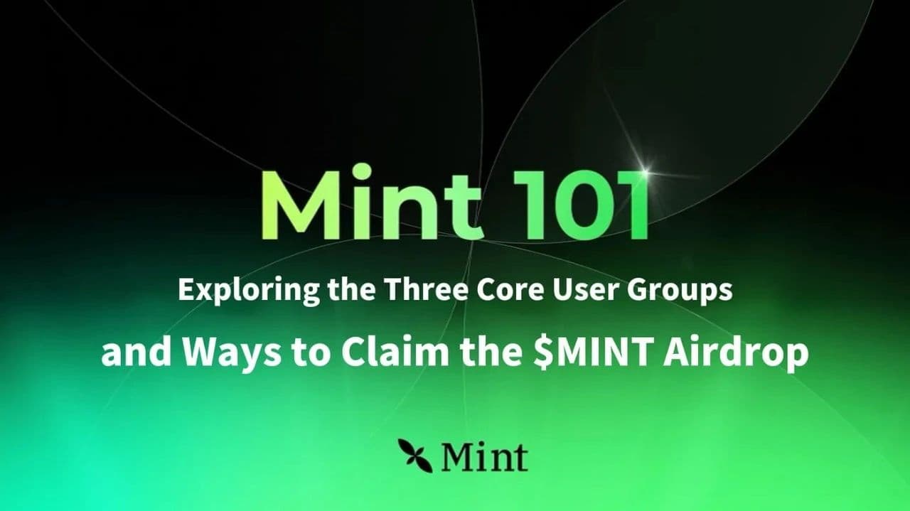 Mint Blockchain：详解 $MINT 空投策略，实现效益最大化