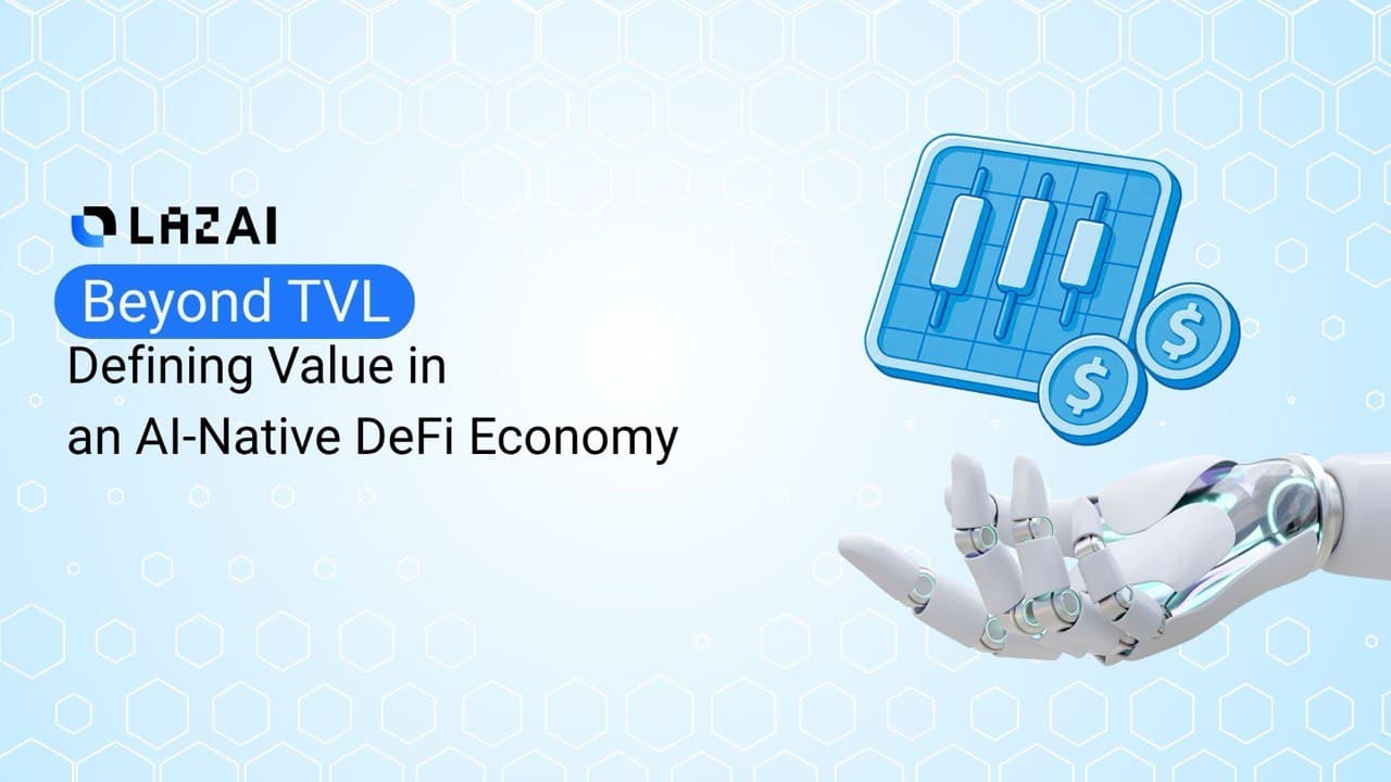 AI 经济如何超越 DeFi TVL 神话？