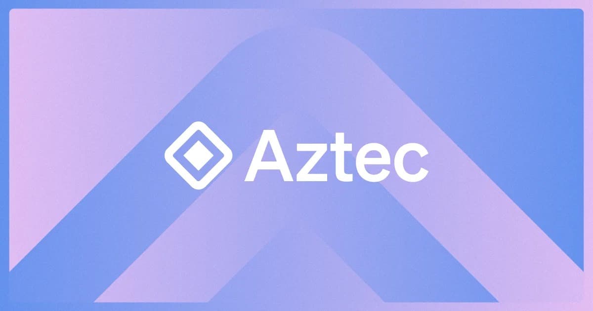 如何布局以太坊隐私 L2 破局者 Aztec？