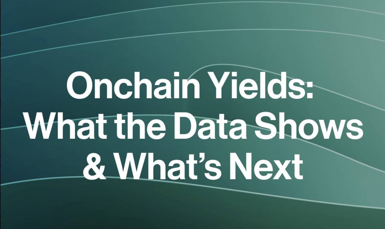 链上收益报告:DeFi 走向「隐形」时代,机构入场趋势加快
