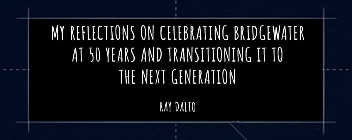 76 岁达利欧告别桥水基金，临别反思：痛苦+反思=进步