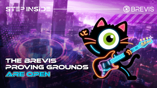 Brevis 启动 The Proving Grounds 活动