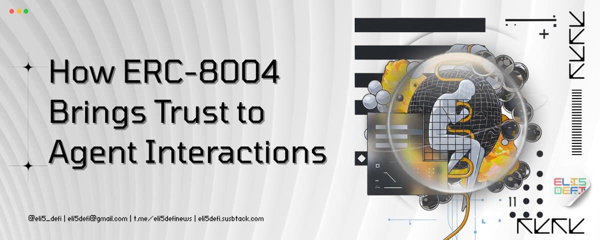 5 分钟理解 ERC-8004 及其生态项目