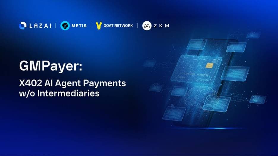 GMPayer:面向 AI Agents 的跨链 x402 支付枢纽