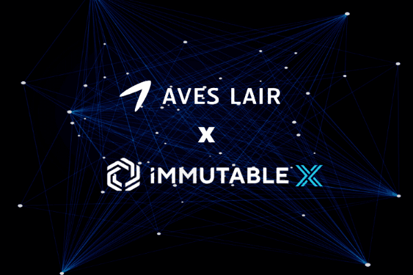 Aves Lair基金投资Immutable，布局元宇宙超级流量入口