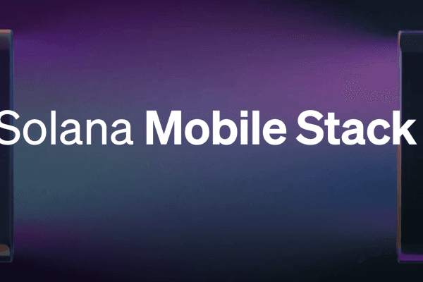 Solana向移动端进军：发布Mobile Stack，并于2023推出安卓智能手机