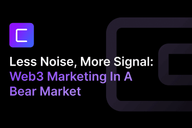 如何逆风翻盘，熊市中的 Web3 营销思路