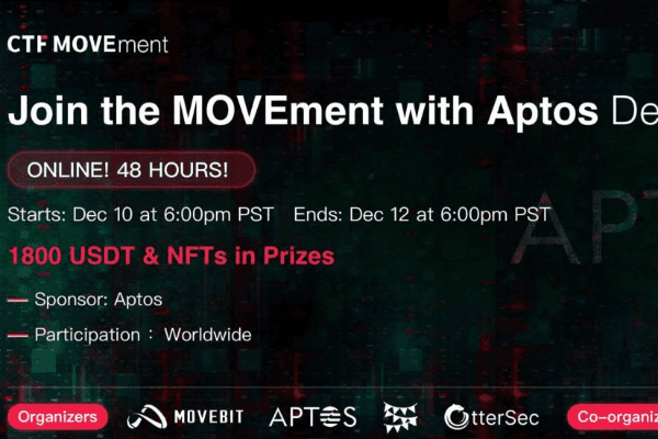 MoveBit与Aptos共同推出CTF MOVEment 安全竞赛