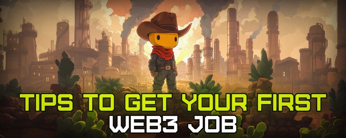 正经 Web3 求职攻略:新人零经验,怎么拿下第一份工作?