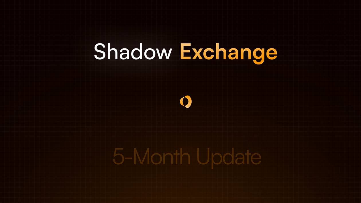 Shadow Exchange 5 月发展报告:交易量突破 88 亿美元,$x33 年化回报率达 173.5%